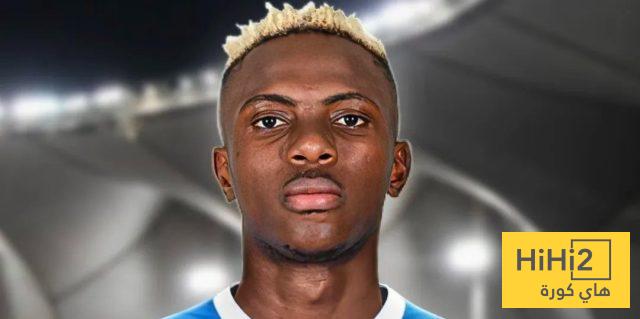 الهلال السعودي يتعاقد مع افضل نسخة لـ اوسيمين