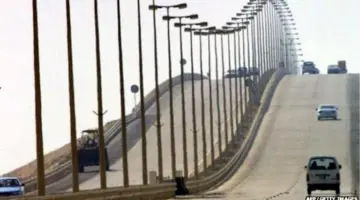 السعودية توقف حركة المرور عبر جسر الملك فهد الرابط بين المملكة والبحرين